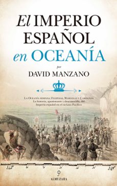 el imperio español en oceania-david manzano cosano-9788418089145