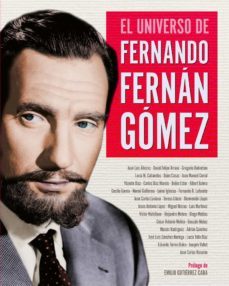 el universo de fernando fernan gomez-eduardo torres dulce-alejandro melero salvador-marias miguel-9788418181245