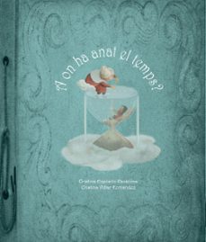 a on ha anat el temps?-cristina exposito escalona-9788418232145