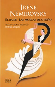 el baile / las moscas de otoño-irene nemirovsky-9788418322945