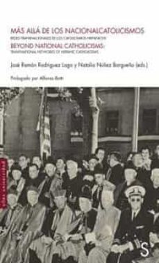 mas alla de los nacionalcatolicismos-jose ramon rodriguez lago-natalia nuñez bargueño-9788418388545
