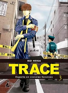 trace: experto en ciencias forenses 3-9788418524745