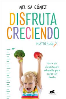 disfruta creciendo-melisa gomez-9788418620645