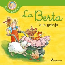 la berta a la granja (el món de la berta)-liane schneider-9788418637445