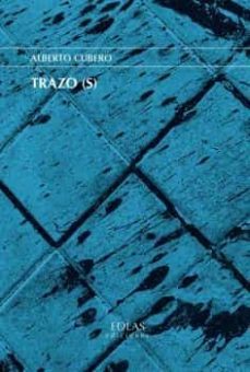 trazo (s)-alberto cubero-9788418718045