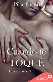 cuando te toque (bilogia fuera de serie 2) (ebook)-pilar piñero-9788418724145