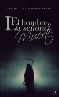el hombre y la señora muerte (ebook)-9788418773945