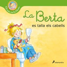la berta es talla els cabells (el mon de la berta) (ebook)-liane schneider-9788418797545