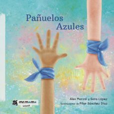 pañuelos azules tapa blanda-alex marzal-sara lopez-9788418876745