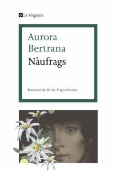 nàufrags (ebook)-aurora bertrana-9788419013545
