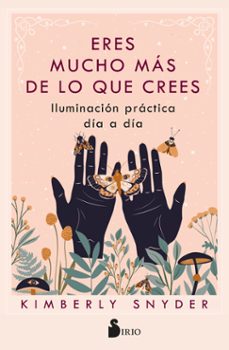 eres mucho mas de lo que crees-kimberly snyder-9788419105745