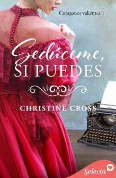 seduceme, si puedes (corazones valientes 1) (ebook)-9788419116345