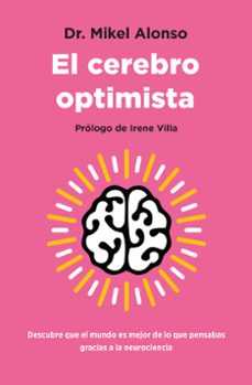 el cerebro optimista-mikel alonso-9788419130945