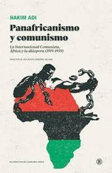 panafricanismo y comunismo-hakim adi-9788419160645