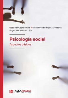 psicologia social-isaac iran cabrera ruiz-diana rosa rodriguez gonzalez-angel joel mendez lopez-9788419187345