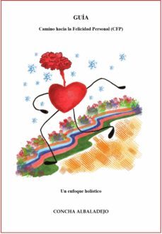 guia camino hacia la felicidad personal (cfp) (ebook)-concha albaladejo-9788419277145