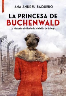 la princesa de buchenwald (ebook)-ana andreu baquero-9788419386045