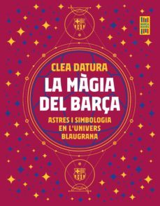la màgia del barça (ebook)-clea datura-9788419430045