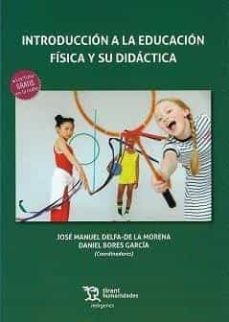 introduccion a la educacion fisica y su didactica-9788419471345