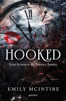 hooked: una historia de nunca jamás (ebook)-emily mcintire-9788419501745