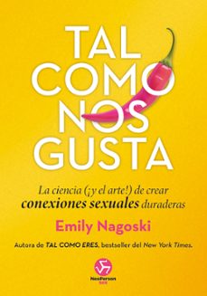 tal como nos gusta (ebook)-emily nagoski-9788419509345