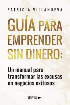 guia para emprender sin dinero (ebook)-patricia villanueva-9788419612045