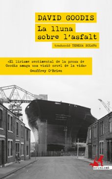 la lluna sobre l'asfalt (ebook)-david goodis-9788419627445