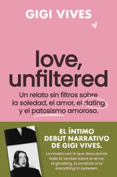 love, unfiltered (ebook)-gigi vives-9788419965752