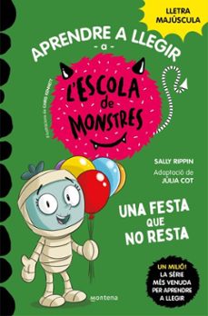 aprendre a llegir a l'escola de monstres 20 - una festa que no resta (ebook)-sally rippin-9788419746245