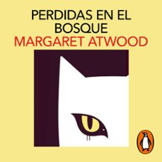 perdidas en el bosque-margaret atwood-9788419851345