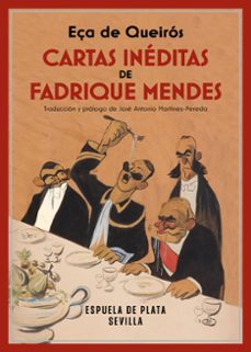 cartas ineditas de fadrique mendes-jose maria eça de queiros-9788419877345