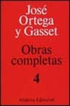 articulos (1929) (obrasa completas; t.4) (3ª ed.)-jose ortega y gasset-9788420643045