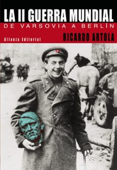 la ii guerra mundial de varsovia a berlin-9788420677545
