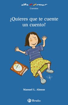 ¿quieres que te cuente un cuento?-manuel l. alonso-9788421679845