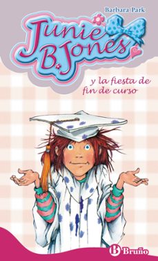 la fiesta de fin de curso (junie b. jones)-barbara park-9788421682845