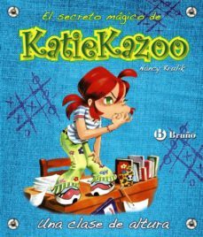 una clase de altura: katie kazoo-nancy krulik-9788421684245