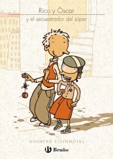 rico y oscar: y el secuestrador del super-andreas steinhofel-9788421685945