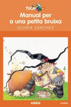 manual per a una petita bruixa-gloria sanchez-9788423677245