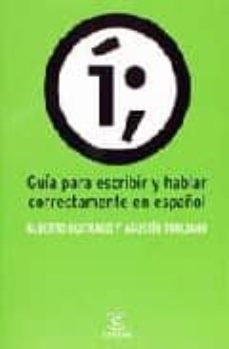 guia para escribir y hablar correctamente en español-9788423996445