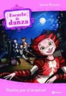 escuela de danza: pasion por el musical-aurora marsotto-9788424631345