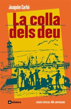 la colla dels deu (ebook)-joaquim carbo-9788424634445