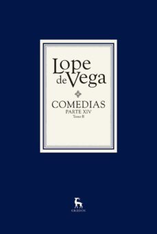 comedias parte xiv (2 vols.)-felix lope de vega y carpio-9788424929145