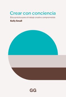 crear con consciencia (ebook)-kelly small-9788425234545