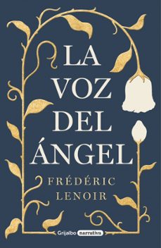 la voz del angel-frederic lenoir-9788425359545