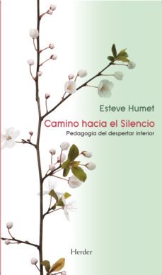 camino hacia el silencio (ebook)-esteve humet-9788425429545