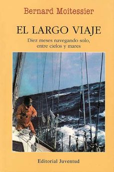 el largo viaje (3ª ed.)-bernard moitessier-9788426158345