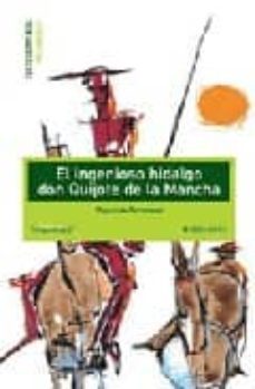 el ingenioso hidalgo don quijote de la mancha (o.c.)-miguel de cervantes saavedra-9788426356345