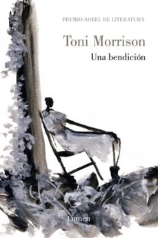 una bendicion-toni morrison-9788426417145