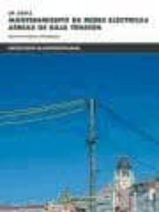 uf0893 mantenimiento de redes electricas aereas de baja tension-jesus trashorras montecelos-9788426722645