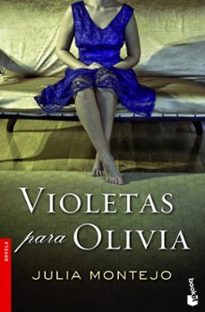 violetas para olivia-julia montejo-9788427030145